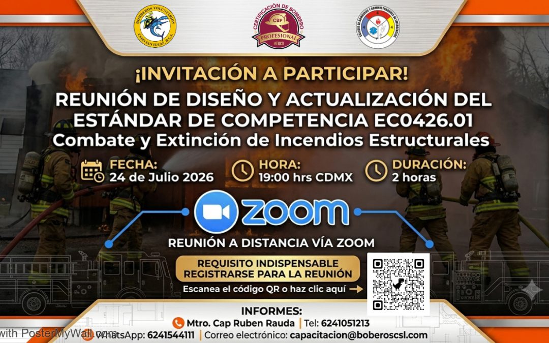 🚒 CONVOCATORIA NACIONAL: GRUPO DE TRABAJO PARA LA ACTUALIZACIÓN DEL ESTÁNDAR EC0426.01 COMBATE Y EXTINCIÓN DE INCENDIOS ESTRUCTURALES 🚒